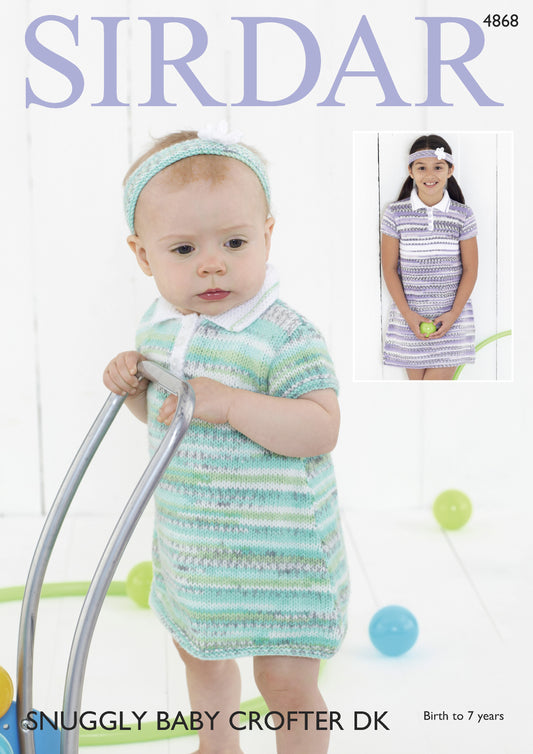 Knitting Pattern 4868 - Dresses & Headbands in Baby Crofter DK and Snuggly DK