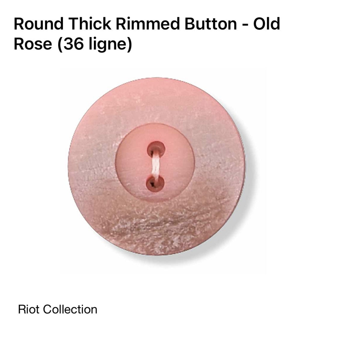 2 Hole Button - 23mm - Old Rose