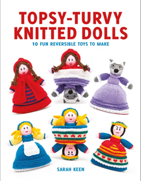 TOPSY-TURVEY KNITTED DOLLS -10 Reversible Toys to Make – Mavis of