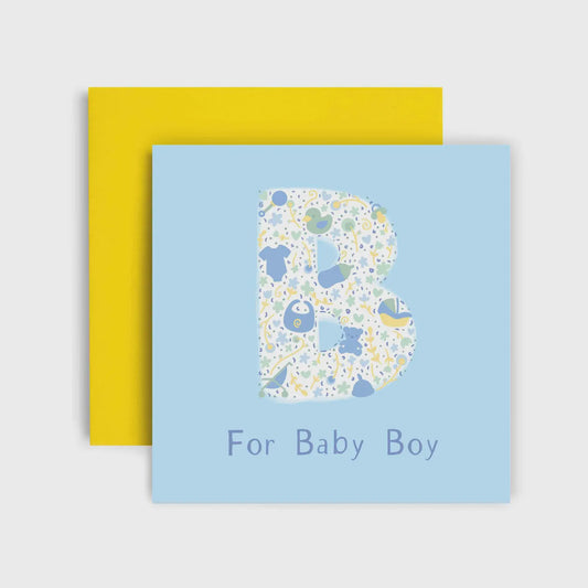 B For Baby Boy - New Baby Card