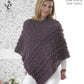 Knitting Pattern 4671 - Ponchos & Hat in Fashion Aran