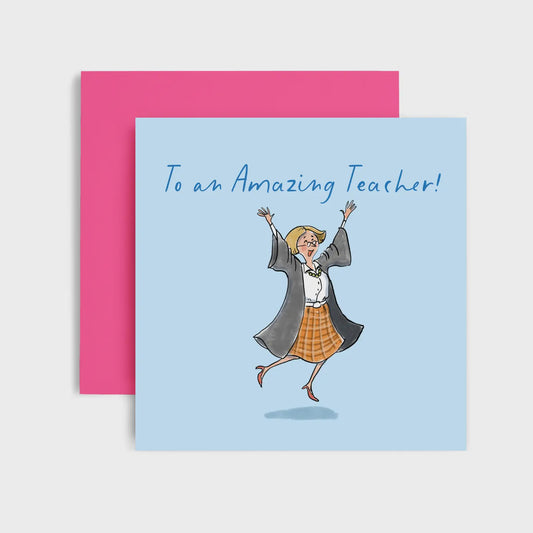 To An Amazing Teacher - Thank You Card