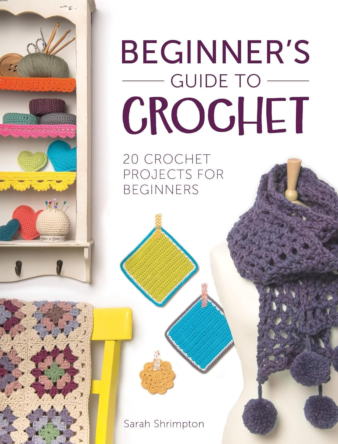 Beginners Guide To Crochet