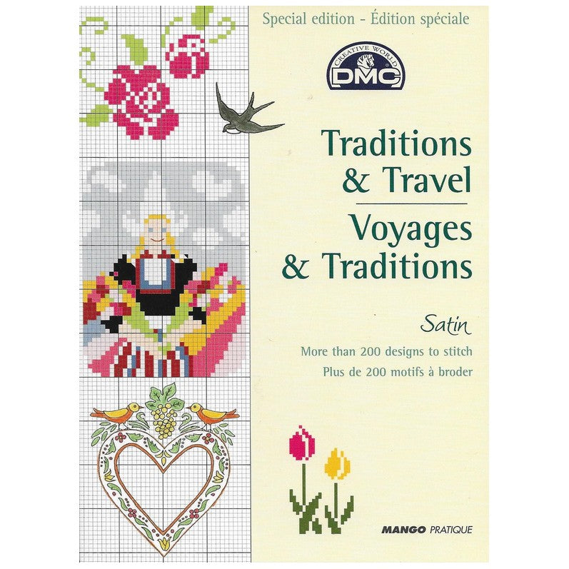 Traditions & Travel - Special Edition - 200 Designs for Cross Stitch & Embroidery