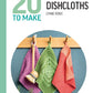 20 To Make - Crochet Dishcloths