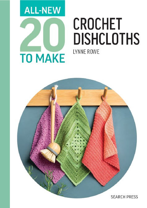 20 To Make - Crochet Dishcloths