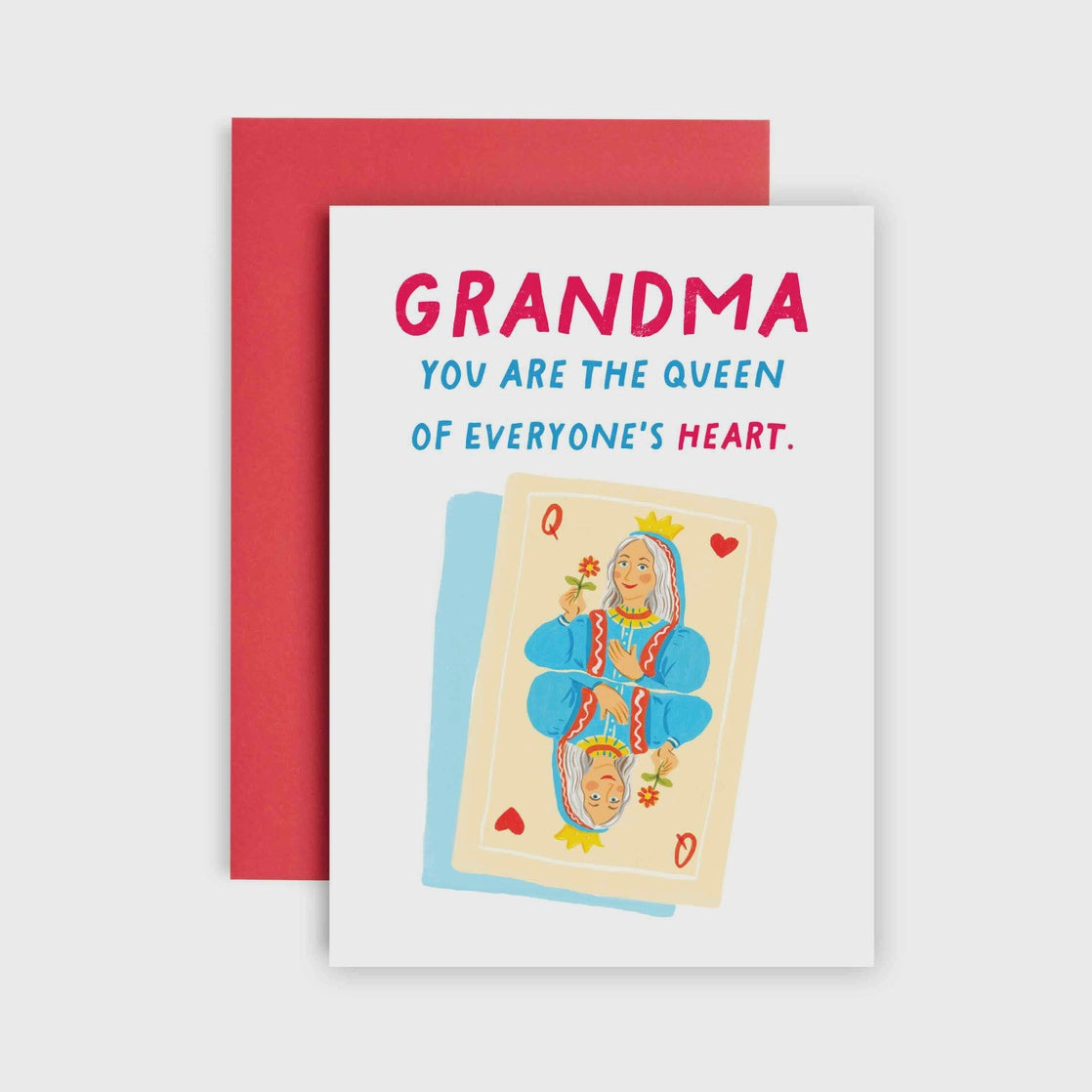 Grandma You Are The Queen Of Everyone's Heart