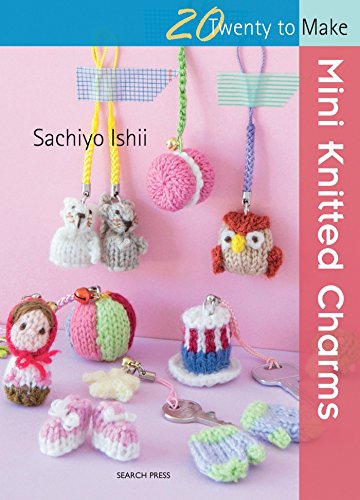 PATTERN BOOK -  MINI KNITTED CHARMS