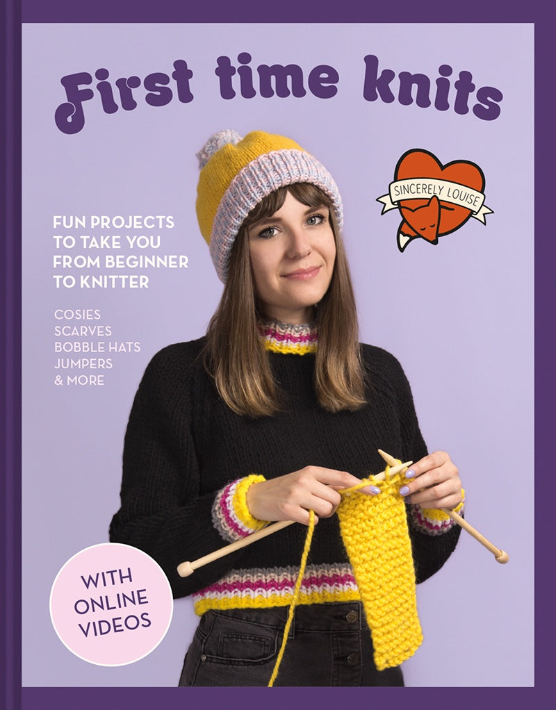FIRST TIME KNITS  - (Book with online videos)
