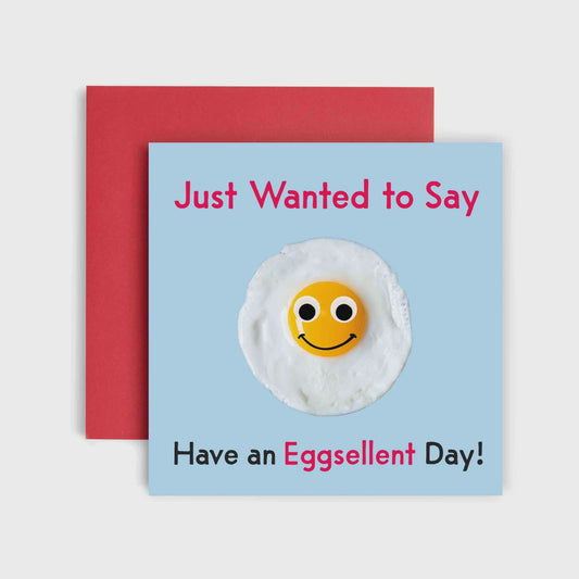 Have an Eggscellent Birthday - Birthday Card