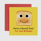 Here’s a Special Toast - Birthday Card